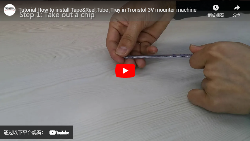 Tutorial How To Install Tape&reel,tube ,tray In Tronstol 3v Mounter Machine