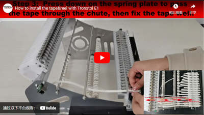 How To Install The Tape&Reel With Tronstol E1